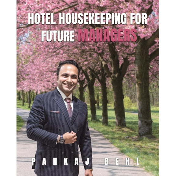 Hotel Housekeeping for Future Managers (Paperback)