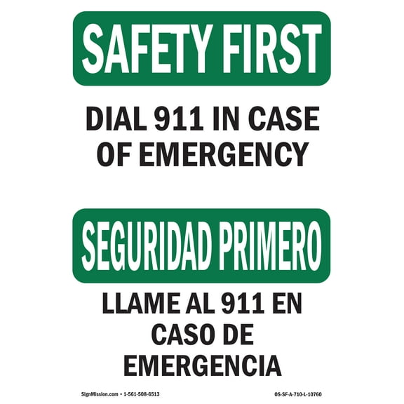 OSHA SAFETY FIRST Sign - Dial 911 In Emergency Bilingual | Plastic Sign | Protect Your Business, Work Site, Warehouse & Shop Area | Made in the USA