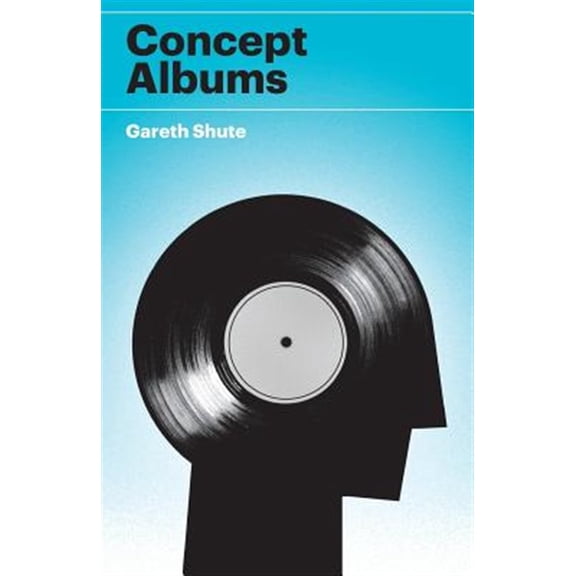 Pre-Owned Concept Albums (Paperback) by Gareth Shute