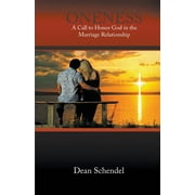 Oneness: A Call to Honor God in the Marriage Relationship (Paperback)