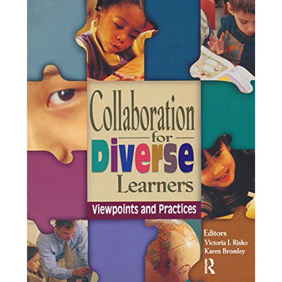 Pre-Owned Collaboration for Diverse Learners: Viewpoints and Practices (Paperback) 0872072835 9780872072831