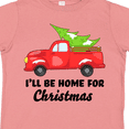 thumbnail image 4 of Inktastic I'll Be Home for Christmas Truck with Tree Boys or Girls Toddler T-Shirt, 4 of 5