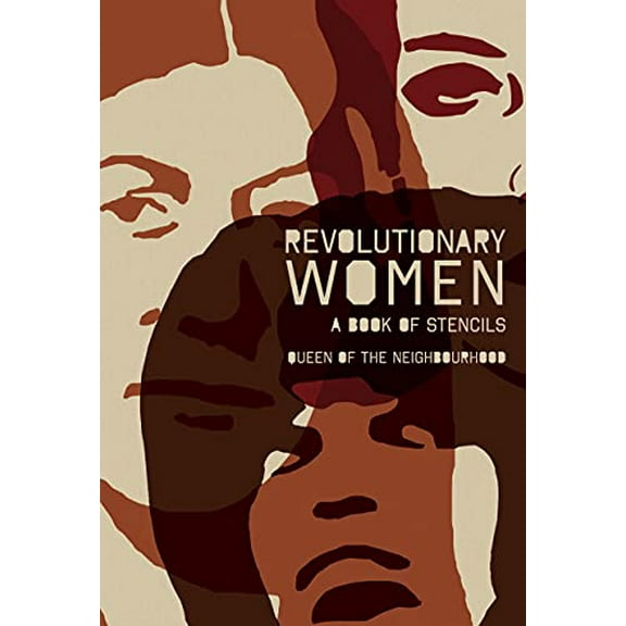 Pre-Owned Revolutionary Women: A Book of Stencils (Paperback)