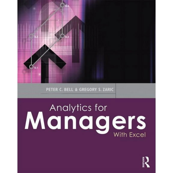 Analytics for Managers: With Excel, (Paperback)