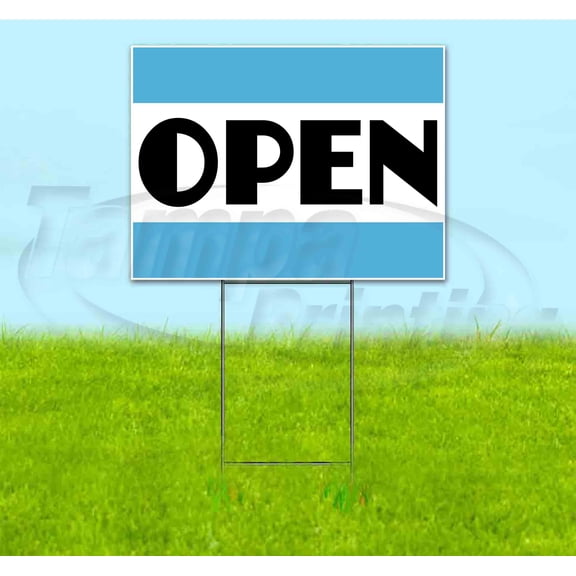 Open (18" x 24") Yard Sign, Includes Metal Step Stake