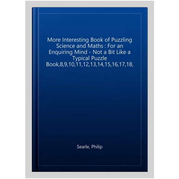 Pre-Owned More Interesting Book of Puzzling Maths and Science (Paperback)