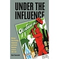 thumbnail image 1 of Pre-Owned Under the Influence: Working-Class Drinking, Temperance, and Cultural Revolution in Russia, 18951932 (Russian and East European Studies), 9780822961598, 0822961598, Paperback, First Edition edition, 1 of 1