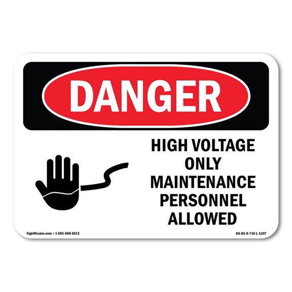 OSHA Danger Sign - High Voltage Only Maintenance Personnel | Decal | Protect Your Business, Construction Site, Shop Area |  Made in The USA