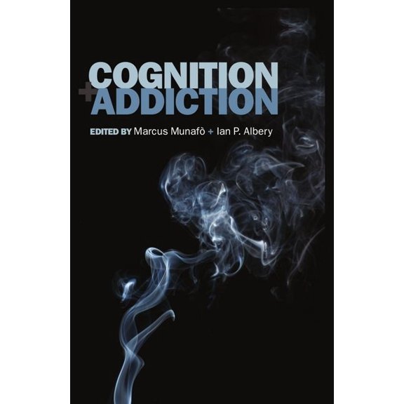 Cognition and Addiction, (Hardcover)
