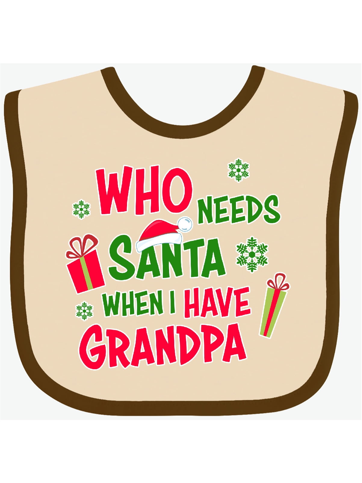 Download Who Needs Santa When I Have Grandpa Baby Bib - Walmart.com ...