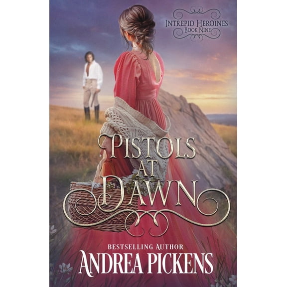 Intrepid Heroines Pistols at Dawn, Book 9, (Paperback)