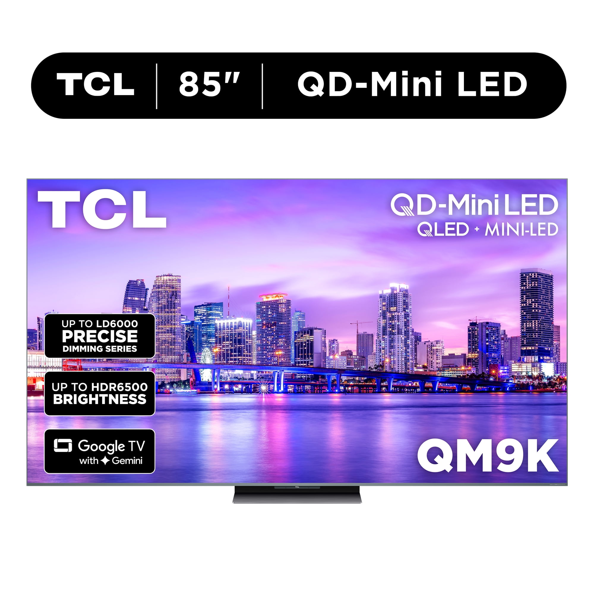 TCL 85" Class QM9K Series QD-Mini LED QLED 4K UHD Smart Google TV with Gemini (NEW 2025) - 144Hz, Local Dimming, CrystGlow WHVA Panel - 85QM9K
