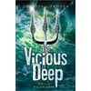 Vicious Deep, The