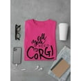 thumbnail image 3 of All You Need Is Corgi T-Shirt Men -Image by Shutterstock, Male Small, 3 of 4