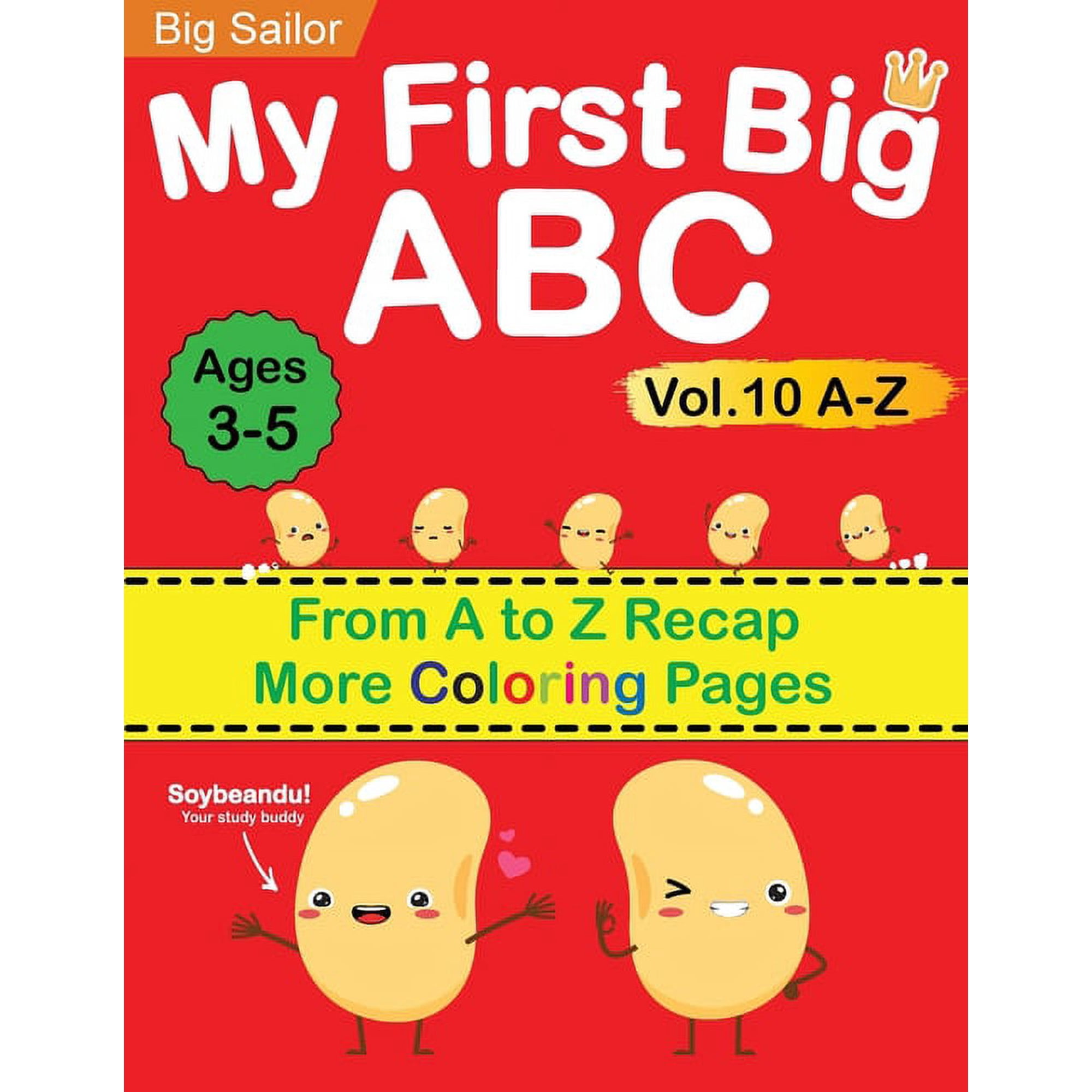 Preschool Workbook My First Big ABC Book Vol.10: Preschool Homeschool Educational Activity Workbook with Sight Words for Boys and Girls 3 - Book 10 (Paperback)