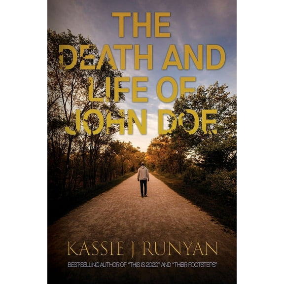 The Death and Life of John Doe, (Paperback)