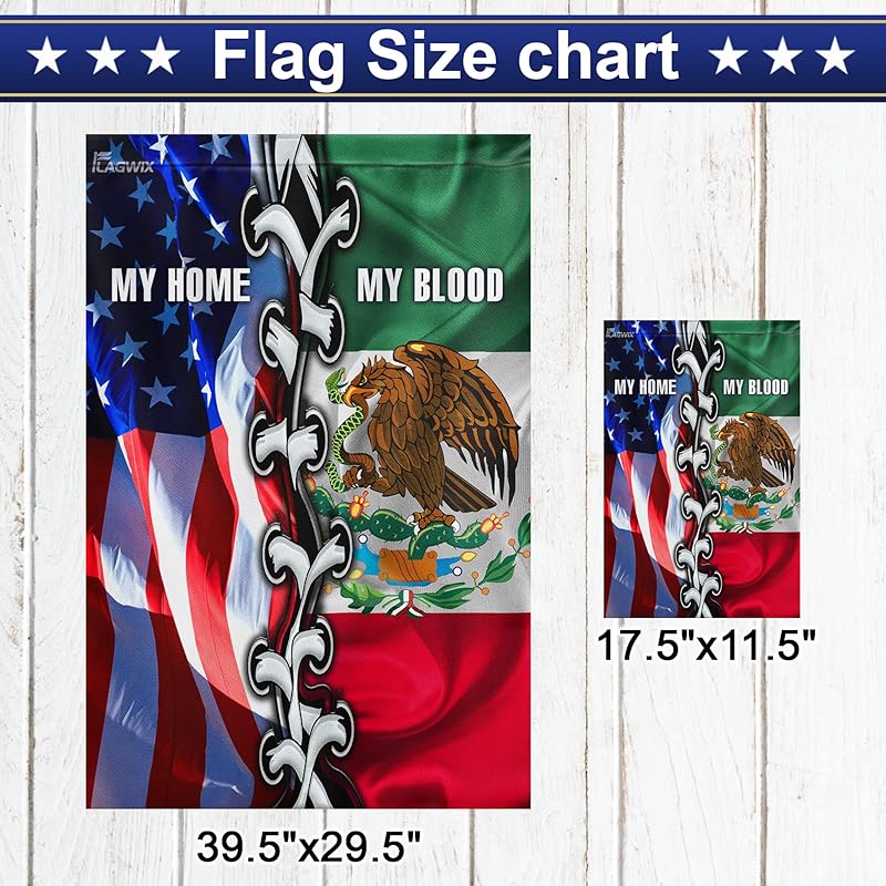 Mexican American, My Home My Blood Flag - 4th of July, Independence Day Decorations For Home, Garden Flag 12x18 - USA House Garden Flags Premium Polyester, Decorative Outdoor Flags