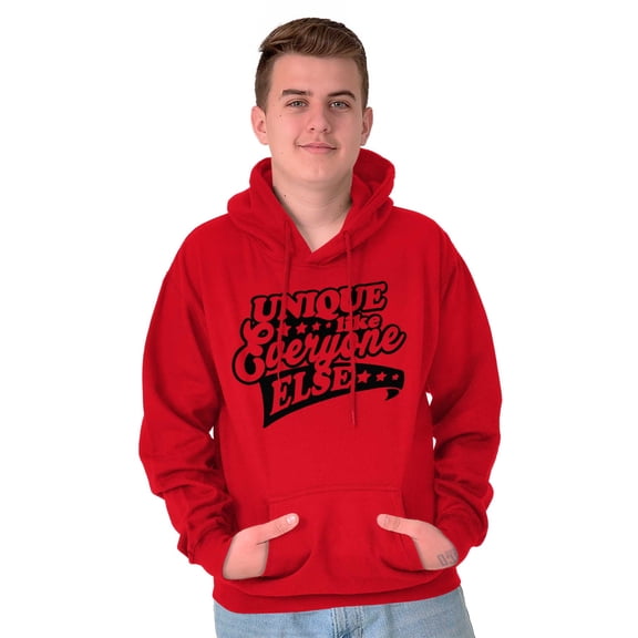 Unique Like Everyone Funny Sarcastic Hoodie Sweatshirt Women Men Brisco Brands S