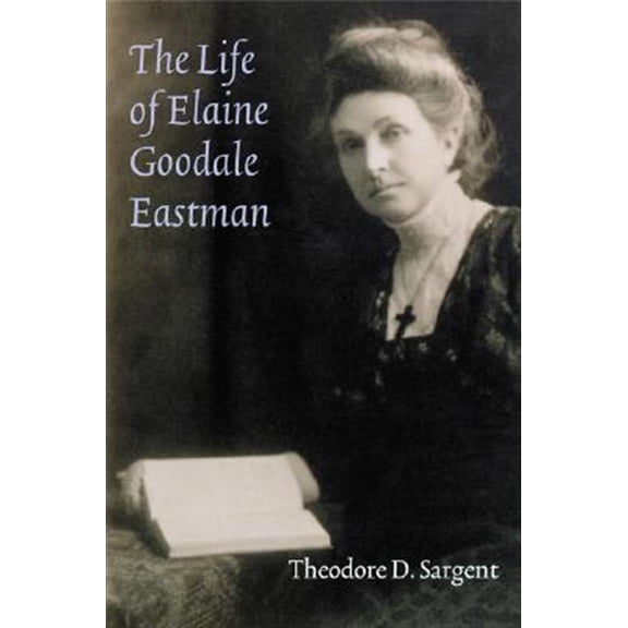 Pre-Owned Women in the West: The Life of Elaine Goodale Eastman (Hardcover)