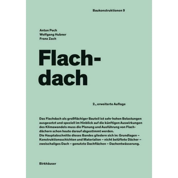 Baukonstruktionen Flachdach, Book 9, (Hardcover)