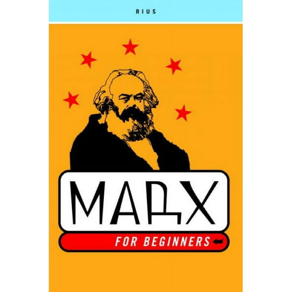 Pre-owned Marx for Beginners, Paperback by Rius, ISBN 0375714618, ISBN-13 9780375714610
