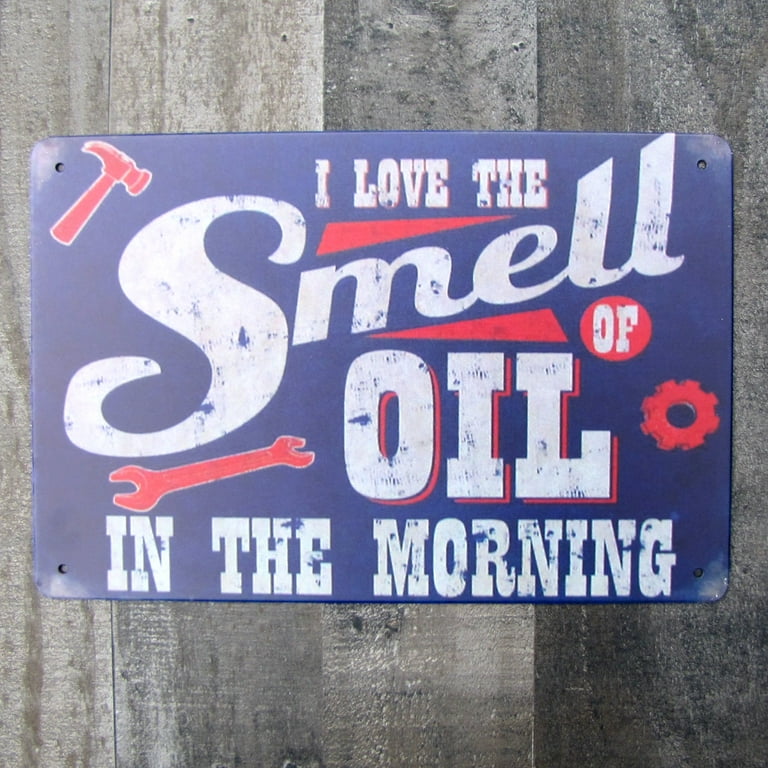 Funny Metal I Love Smell Oil Morning Sign Tin Man Cave Garage Shop Wall Decor Funny Metal I Love Smell Oil Morning Sign Tin Man Cave Garage Shop Wall Decor