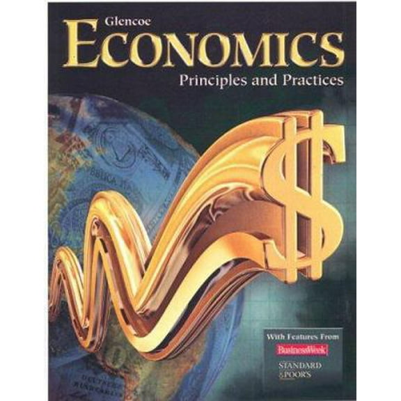 Pre-Owned Economics: Principles and Practices (Hardcover) 0078747643 9780078747649