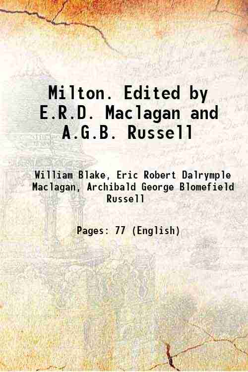 Milton. Publié par E.R.D. Maclagan et A.G.B. Russell 1907 [Relié]