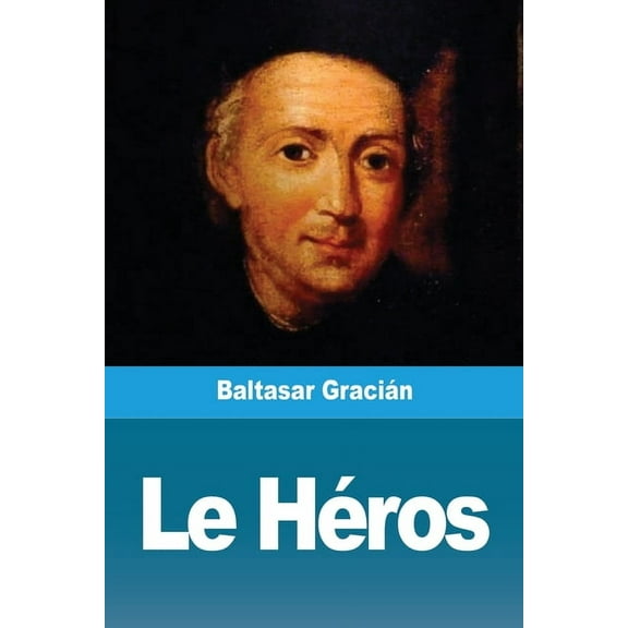 Le HÃ©ros, (Paperback)