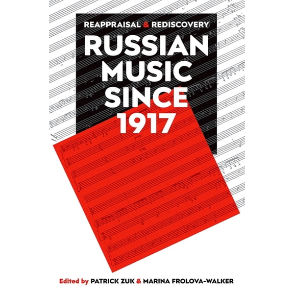 Proceedings of the British Academy Russian Music Since 1917: Reappraisal and Rediscovery, Book 209, (Hardcover)