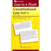 Emanuel Law in a Flash for Constitutional Law II