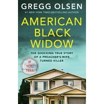 American Black Widow: The Shocking True Story of a Preacher's Wife Turned Killer, (Paperback)