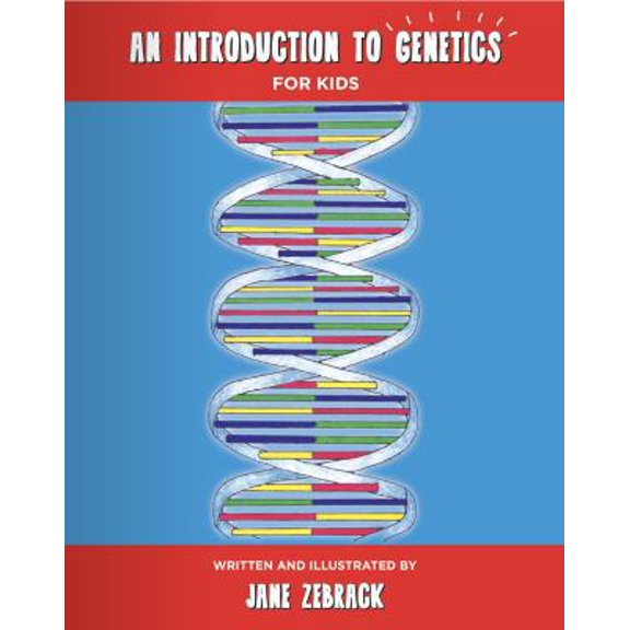 Pre-Owned An Introduction to Genetics for Kids (Paperback) 1732888000 9781732888005