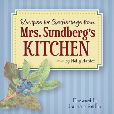 Pre-Owned Recipes for Gatherings from Mrs. Sundberg's Kitchen (Paperback) 1591935415 9781591935414