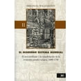 thumbnail image 1 of EL MODERNO SISTEMA MUNDIAL. VOL. 02: EL MERCANTILISMO Y LA CONSOLIDACION DE LA ECONOMIA-MUNDO EUROPE SIGLO XXI EDITORES IMMANUEL WALLERSTEIN, 1 of 2