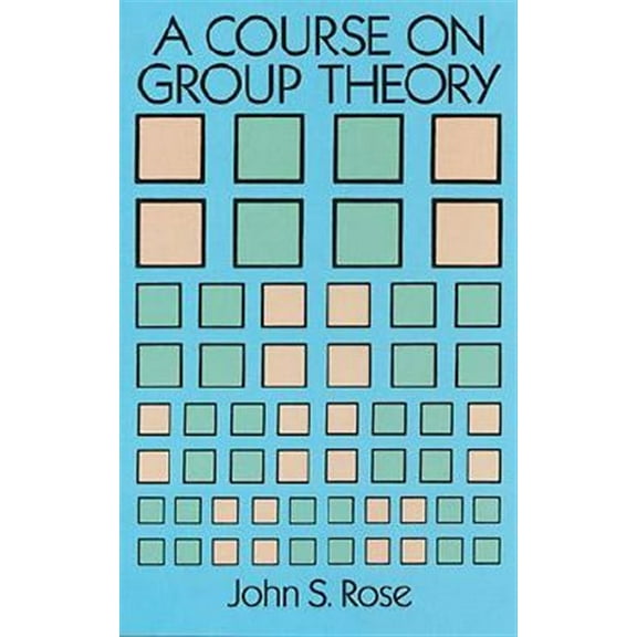 Pre-Owned A Course on Group Theory (Paperback) 0486681947 9780486681948