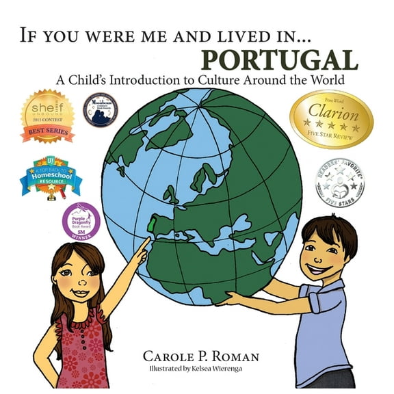 If You Were Me and Lived In... Cultural If You Were Me and Lived in... Portugal: A Child's Introduction to Culture Around the World, (Hardcover)