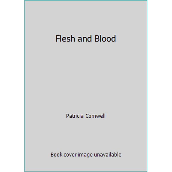 Pre-Owned Flesh and Blood (Paperback) 0007552459 9780007552450