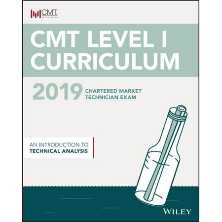 Cmt Level I 2019: An Introduction to Technical