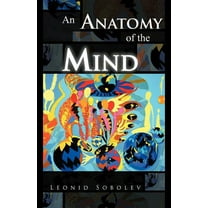 An Anatomy of the Mind (Paperback)