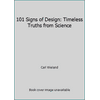 101 Signs of Design: Timeless Truths from Science [Paperback - Used]