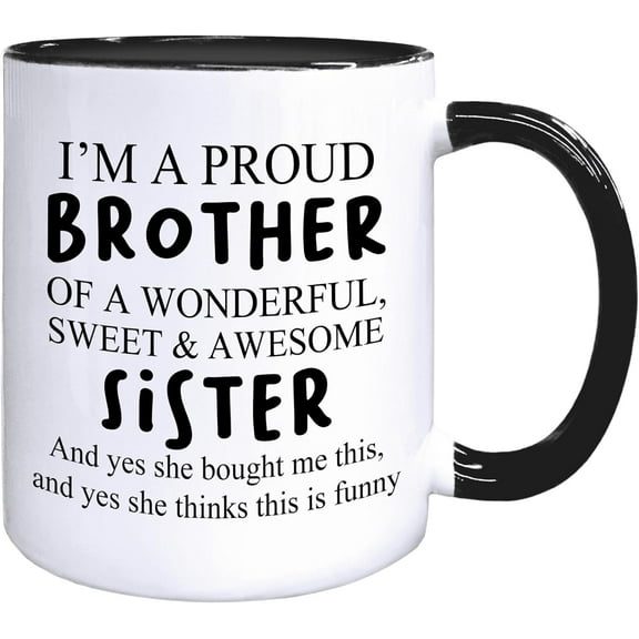 Funny Brother Coffee Mugs, Brother Birthday Gifts from Sister, Brothers Tea Cup Gifts for Father's Day, Funny Sarcastic Ceramic Coffee Tea Mug 11oz