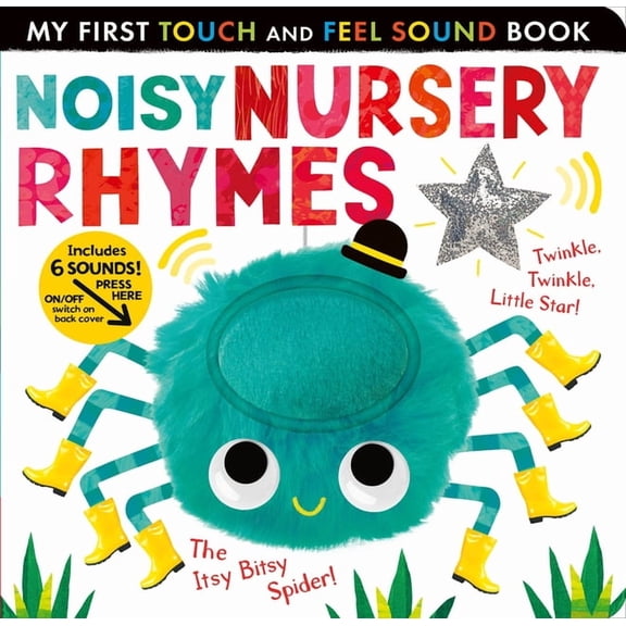 My First Noisy Nursery Rhymes: Includes 6 Sounds and an On/Off Switch on the Back Cover!, (Board Book)