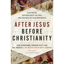After Jesus Before Christianity, (Paperback)