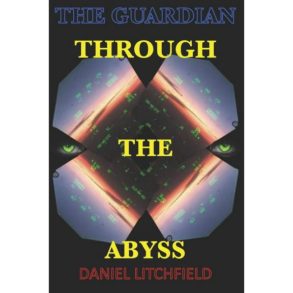 Through the Abyss : The Guardian (Series #1) (Paperback)