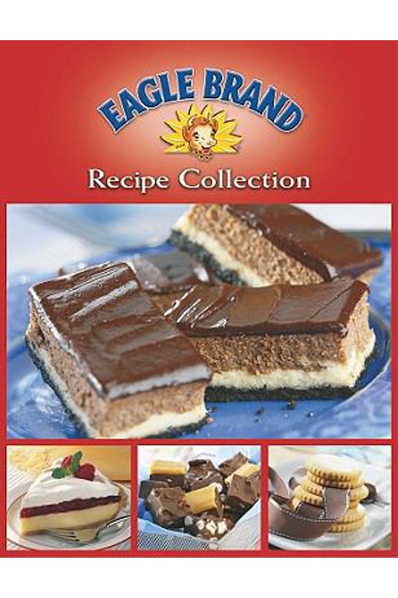 Pre-Owned Eagle Brand Recipe Collection (Unknown) 1412729726 9781412729727