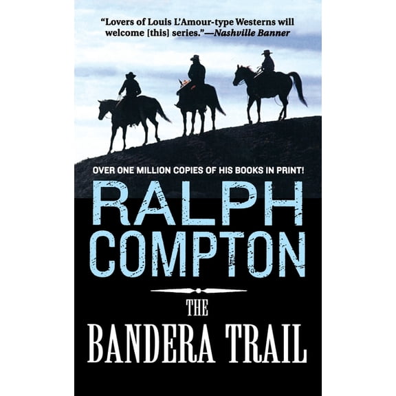 Bandera Trail, (Paperback)