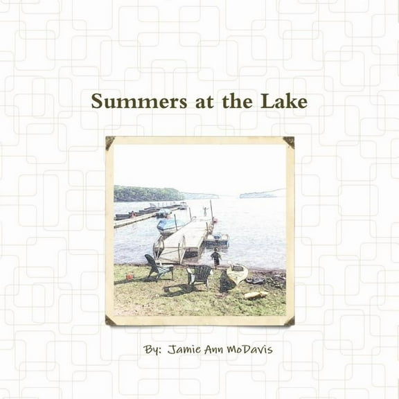 Summers at the Lake, (Paperback)