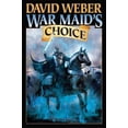 thumbnail image 1 of War Maid's Choice, David Weber Paperback, 1 of 3