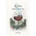 thumbnail image 1 of China Through a Glass of Wine, 1 of 2